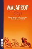 Malaprop: Plays