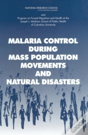 Capa do artigo Malaria Control During Mass Population Movements And Natural Disasters