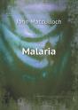 Malaria - Preview