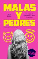 Malas Y Peores