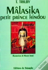 Malasika, Petit Prince Hindou
