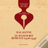 Malaucène, Le Manuscrit Rémusat (1328-1333)