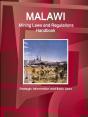 Malawi Mining Laws And Regulations Handbook - Strategic Information And Basic Laws - Preview