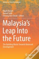 Malaysiaâ€™S Leap Into The Future