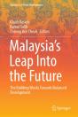 Malaysia'S Leap Into The Future - Preview