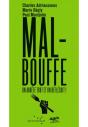 Malbouffe, On Arrête Tout Et On Réflechit ! - Preview