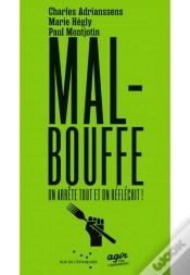 Capa do artigo Malbouffe, On Arrête Tout Et On Réflechit !