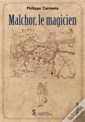 Malchor, Le Magicien