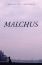 Malchus - Preview