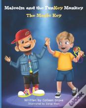 Malcolm And The Funkey Monkey