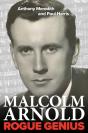 Malcolm Arnold: Rogue Genius - Preview