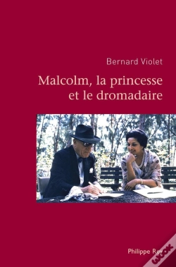 Capa do artigo Malcolm, La Princesse Et Le Dromadaire