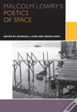 Capa do artigo Malcolm Lowry'S Poetics Of Space