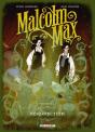 Malcolm Max Tome 2 : Résurrection - Preview