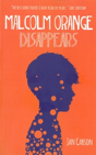 Malcolm Orange Disappears - Preview