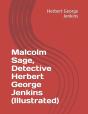 Malcolm Sage, Detective Herbert George Jenkins (Illustrated) - Preview