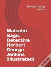 Capa do artigo Malcolm Sage, Detective Herbert George Jenkins (Illustrated)