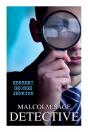 Malcolm Sage, Detective - Preview