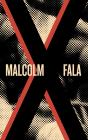 Malcolm X Fala - Preview