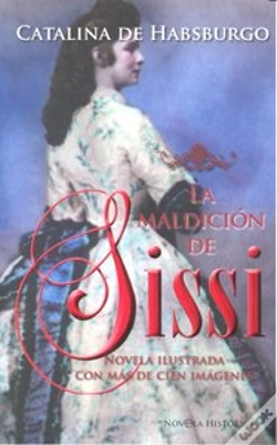 Capa do artigo Maldicion De Sissi, La (Bolsillo)