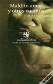 Capa do artigo Maldito Amor Y Otros Cuentos  