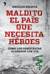 Capa do artigo Maldito El Pa¡S Que Necesita Héroes