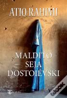 Maldito Seja Dostoiévski