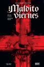 Maldito Viernes 1 - Preview