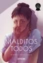 Malditos Todos - Preview