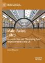 Male, Failed, Jailed - Preview