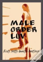 Male Order Luv