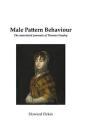 Male Pattern Behaviour - Preview