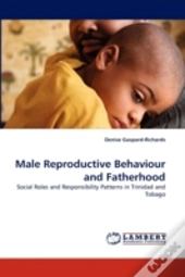 Male Reproductive Behaviour And Fatherhood