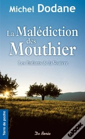 Malediction Des Mouthier (La) Les Enfants De La Vouivre