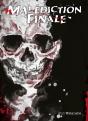 Malediction Finale - Tome 06 - Vol6 - Preview