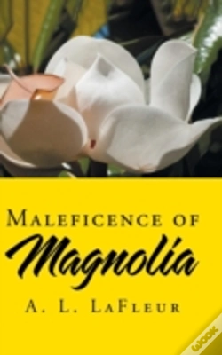 Capa do artigo Maleficence Of Magnolia