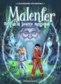Malenfer Tome 2 : La Source Magique - Preview