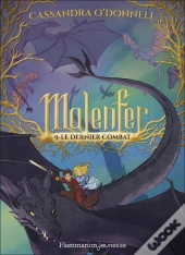 Malenfer Tome 9 : Le Dernier Combat
