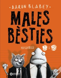 Capa do artigo Males Bèsties. Episodis 1 I 2