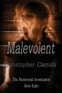 Malevolent - Preview
