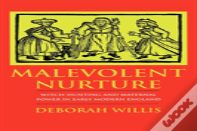Malevolent Nurture