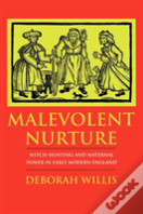 Malevolent Nurture