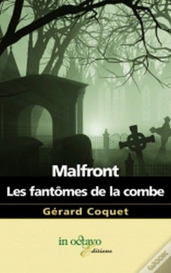 Capa do artigo Malfront ; Les Fantômes De La Combe