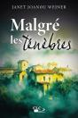Malgré Les Ténèbres - Preview