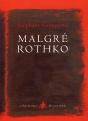 Malgré Rothko - Preview