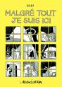 Malgré Tout Je Suis Ici - Preview