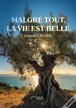 Capa do artigo Malgré Tout, La Vie Est Belle
