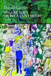 Capa do artigo Malgré Tout On Rit À Saint-Henri
