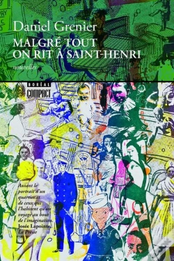 Capa do artigo Malgré Tout On Rit À Saint-Henri