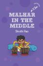 Malhar In The Middle (Hole Books) - Preview